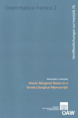 Abbildung von Lubotsky | Alanic Marginal Notes in a Greek Liturgical Manuscript | 1. Auflage | 2015 | beck-shop.de