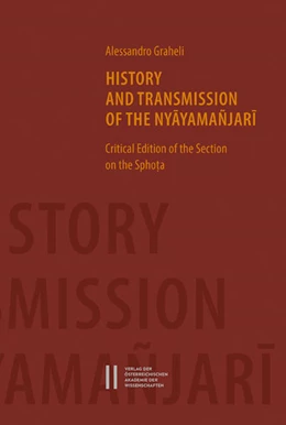 Abbildung von Graheli | History and Transmission of the Nyayamañjari | 1. Auflage | 2016 | beck-shop.de