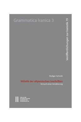 Abbildung von Schmitt | Stilistik der altpersischen Inschriften | 1. Auflage | 2016 | beck-shop.de