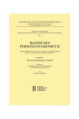 Abbildung von Schmitt | Iranisches Personennamenbuch Band II/Faszikel 5: Mitteliranische Namen | 1. Auflage | 2016 | beck-shop.de