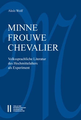 Abbildung von Wolf | Minne-frouwe-chevalier | 1. Auflage | 2017 | beck-shop.de