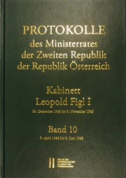 Abbildung von Enderle-Burcell / Jerabek | Protokolle des Ministerrates der Zweiten Republik, Kabinett Leopold Figl I | 1. Auflage | 2017 | beck-shop.de