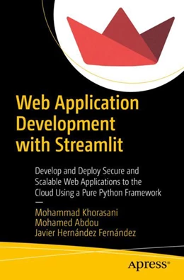 Abbildung von Khorasani / Abdou | Web Application Development with Streamlit | 1. Auflage | 2022 | beck-shop.de