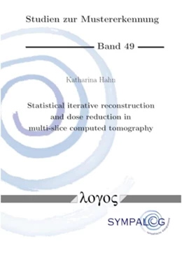 Abbildung von Hahn | Statistical iterative reconstruction and dose reduction in multi-slice computed tomography | 1. Auflage | 2022 | 49 | beck-shop.de
