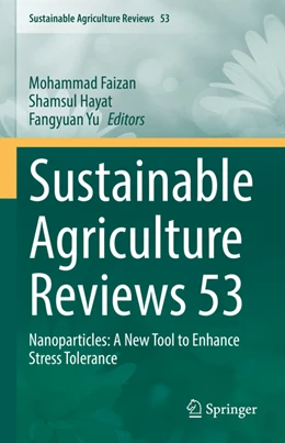 Abbildung von Faizan / Hayat | Sustainable Agriculture Reviews 53 | 1. Auflage | 2022 | beck-shop.de