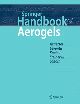 Abbildung von Aegerter / Leventis | Springer Handbook of Aerogels | 1. Auflage | 2023 | beck-shop.de