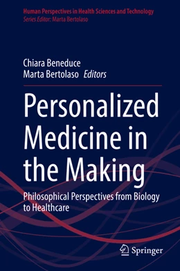 Abbildung von Beneduce / Bertolaso | Personalized Medicine in the Making | 1. Auflage | 2022 | beck-shop.de