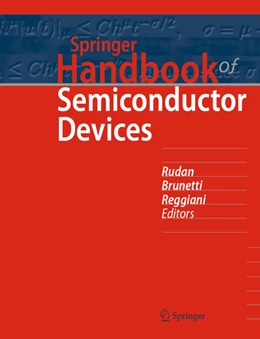 Abbildung von Rudan / Brunetti | Springer Handbook of Semiconductor Devices | 1. Auflage | 2022 | beck-shop.de