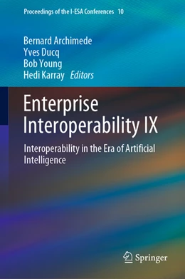 Abbildung von Archimède / Ducq | Enterprise Interoperability IX | 1. Auflage | 2023 | beck-shop.de
