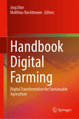 Abbildung von Dörr / Nachtmann | Handbook Digital Farming | 1. Auflage | 2022 | beck-shop.de