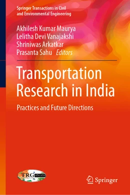 Abbildung von Maurya / Vanajakshi | Transportation Research in India | 1. Auflage | 2022 | beck-shop.de