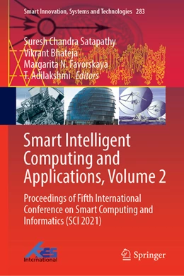 Abbildung von Satapathy / Bhateja | Smart Intelligent Computing and Applications, Volume 2 | 1. Auflage | 2022 | beck-shop.de