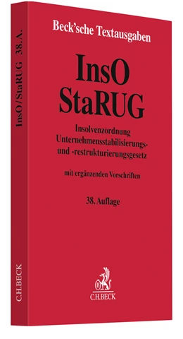 Abbildung von Insolvenzordnung / Unternehmensstabilisierungs- und -restrukturierungsgesetz: InsO / StaRUG | 38. Auflage | 2022 | beck-shop.de