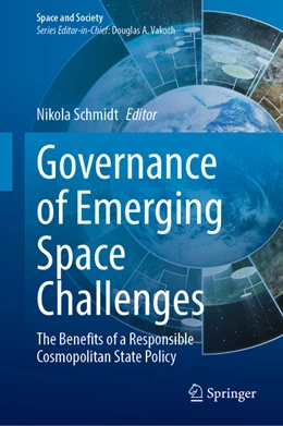Abbildung von Schmidt | Governance of Emerging Space Challenges | 1. Auflage | 2022 | beck-shop.de