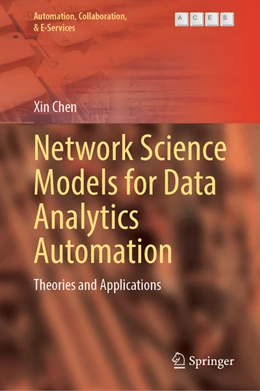 Abbildung von Chen | Network Science Models for Data Analytics Automation | 1. Auflage | 2022 | beck-shop.de