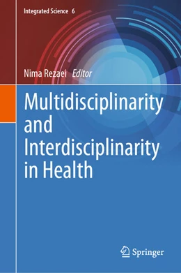 Abbildung von Rezaei | Multidisciplinarity and Interdisciplinarity in Health | 1. Auflage | 2022 | beck-shop.de