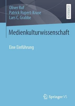 Abbildung von Ruf / Rupert-Kruse | Medienkulturwissenschaft | 1. Auflage | 2022 | beck-shop.de