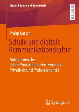 Abbildung von Karsch | Schule und digitale Kommunikationskultur | 1. Auflage | 2022 | beck-shop.de