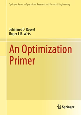 Abbildung von Royset / Wets | An Optimization Primer | 1. Auflage | 2022 | beck-shop.de