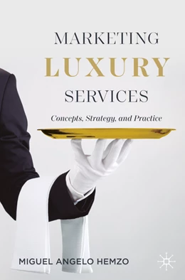 Abbildung von Hemzo | Marketing Luxury Services | 1. Auflage | 2023 | beck-shop.de
