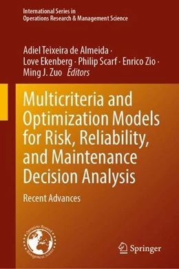 Abbildung von de Almeida / Ekenberg | Multicriteria and Optimization Models for Risk, Reliability, and Maintenance Decision Analysis | 1. Auflage | 2022 | beck-shop.de