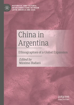 Abbildung von Badaró | China in Argentina | 1. Auflage | 2022 | beck-shop.de