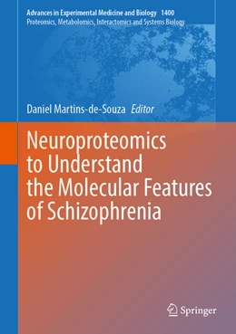Abbildung von Martins-De-Souza | Neuroproteomics as a Tool for Understanding Schizophrenia | 1. Auflage | 2022 | beck-shop.de
