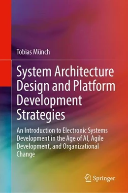 Abbildung von Münch | System Architecture Design and Platform Development Strategies | 1. Auflage | 2022 | beck-shop.de