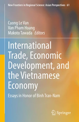 Abbildung von Le Van / Pham Hoang | International Trade, Economic Development, and the Vietnamese Economy | 1. Auflage | 2022 | beck-shop.de