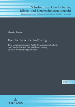 Abbildung von Rogier | Die übertragende Auflösung | 1. Auflage | 2022 | beck-shop.de