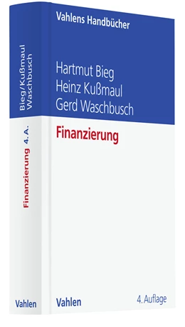Abbildung von Bieg / Kußmaul | Finanzierung | 4. Auflage | 2023 | beck-shop.de