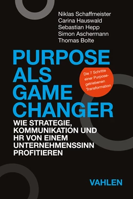 Abbildung von Schaffmeister / Hauswald | Purpose als Game Changer | 1. Auflage | 2024 | beck-shop.de