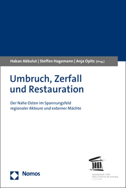 Abbildung von Akbulut / Hagemann | Umbruch, Zerfall und Restauration | 1. Auflage | 2022 | beck-shop.de