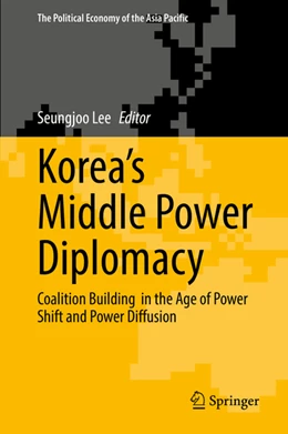 Abbildung von Lee / Kim | Korea's Middle Power Diplomacy | 1. Auflage | 2022 | beck-shop.de