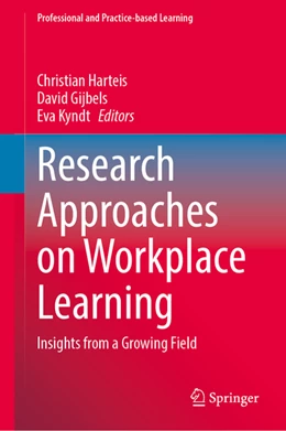 Abbildung von Harteis / Gijbels | Research Approaches on Workplace Learning | 1. Auflage | 2022 | beck-shop.de