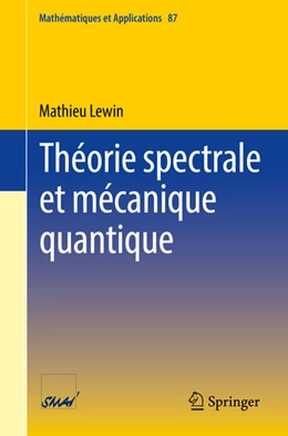 Abbildung von Lewin | Théorie spectrale et mécanique quantique | 1. Auflage | 2022 | beck-shop.de
