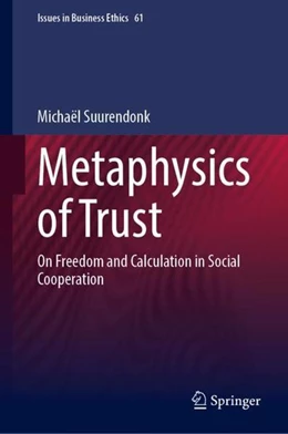 Abbildung von Suurendonk | Metaphysics of Trust | 1. Auflage | 2022 | beck-shop.de