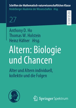 Abbildung von Ho / Holstein | Altern: Biologie und Chancen | 1. Auflage | 2022 | beck-shop.de