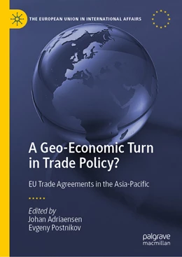 Abbildung von Adriaensen / Postnikov | A Geo-Economic Turn in Trade Policy? | 1. Auflage | 2022 | beck-shop.de