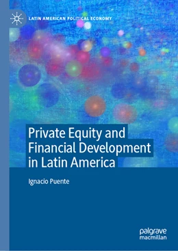 Abbildung von Puente | Private Equity and Financial Development in Latin America | 1. Auflage | 2022 | beck-shop.de