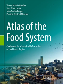 Abbildung von Marat-Mendes / Silva Lopes | Atlas of the Food System | 1. Auflage | 2022 | beck-shop.de