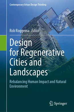 Abbildung von Roggema | Design for Regenerative Cities and Landscapes | 1. Auflage | 2022 | beck-shop.de