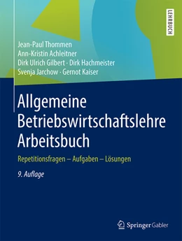Abbildung von Thommen / Achleitner | Allgemeine Betriebswirtschaftslehre Arbeitsbuch | 9. Auflage | 2022 | beck-shop.de