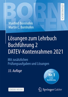 Abbildung von Bornhofen | Lösungen zum Lehrbuch Buchführung 2 DATEV-Kontenrahmen 2021 | 33. Auflage | 2022 | beck-shop.de