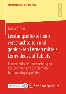 Abbildung von Afrooz | Leistungseffekte beim verschachtelten und geblockten Lernen mittels Lernvideos auf Tablets | 1. Auflage | 2022 | beck-shop.de