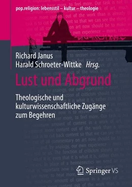 Abbildung von Janus / Schroeter-Wittke | Lust und Abgrund | 1. Auflage | 2022 | beck-shop.de
