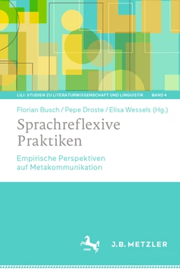 Abbildung von Busch / Droste | Sprachreflexive Praktiken | 1. Auflage | 2022 | beck-shop.de