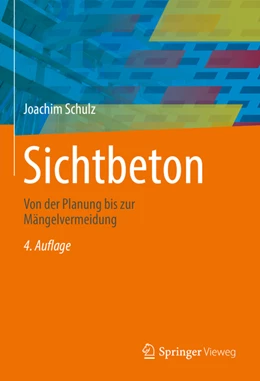 Abbildung von Schulz | Sichtbeton | 4. Auflage | 2023 | beck-shop.de