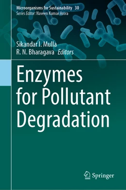 Abbildung von Mulla / Bharagava | Enzymes for Pollutant Degradation | 1. Auflage | 2022 | beck-shop.de