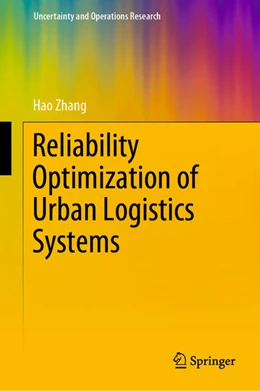 Abbildung von Zhang | Reliability Optimization of Urban Logistics Systems | 1. Auflage | 2022 | beck-shop.de